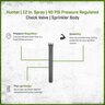 Hunter 12 in. Spray 40 PSI Press Regulated Check Valve
