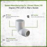 Street Elbow 90 Degree PVC 3/4 in. Mipt x Socket