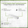 2-1/2 PVC Expansion Repair Coupling